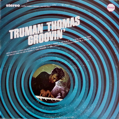 Truman Thomas Groovin