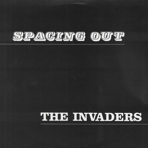 The Invaders - Spacing Out 1